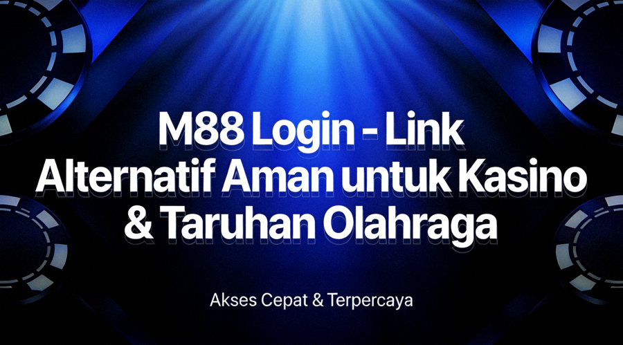 Dashboard antarmuka M88 MSports yang menampilkan berbagai pertandingan olahraga dan odds taruhan yang tersedia